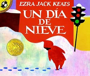 Imagen del vendedor de Un Dia De Nieve / The Snowy Day -Language: spanish a la venta por GreatBookPrices