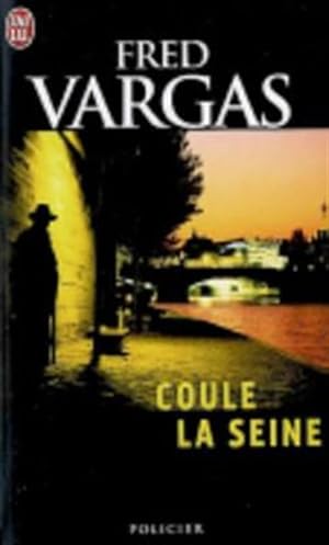 Image du vendeur pour Coule La Seine -Language: french mis en vente par GreatBookPrices
