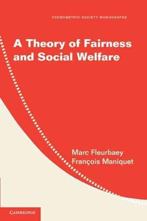Imagen del vendedor de Theory of Fairness and Social Welfare a la venta por GreatBookPrices