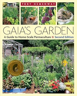 Seller image for Gaia's Garden : A Guide to Home-Scale Permaculture for sale by GreatBookPrices