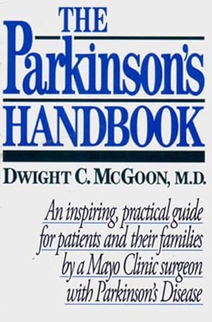 Seller image for Parkinson's Handbook/an Inspiring, Practical Guide for Patients and Their Families by a Mayo Clinic Surgeon for sale by GreatBookPrices