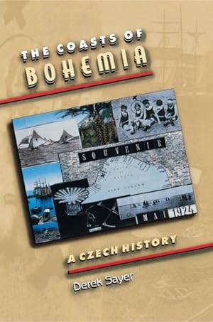 Imagen del vendedor de Coasts of Bohemia : A Czech History a la venta por GreatBookPrices