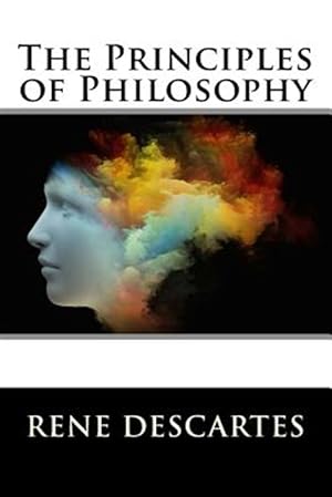 Image du vendeur pour Principles of Philosophy mis en vente par GreatBookPrices