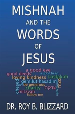 Seller image for Mishnah and the Words of Jesus for sale by GreatBookPrices