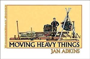 Seller image for Moving Heavy Things for sale by GreatBookPrices