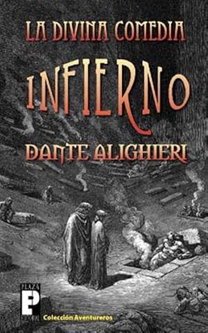 Imagen del vendedor de La Divina Comedia / The Divine Comedy : Infierno / Inferno -Language: Spanish a la venta por GreatBookPrices