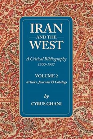 Seller image for Iran and the West for sale by GreatBookPrices