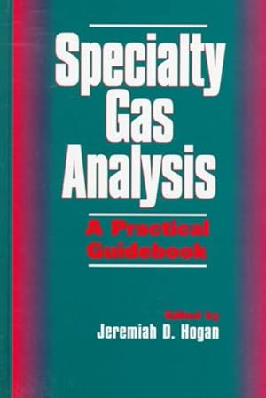 Seller image for Specialty Gas Analysis : A Practical Guidebook for sale by GreatBookPrices