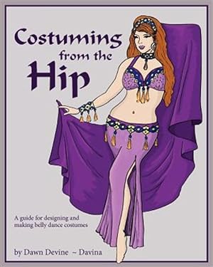 Immagine del venditore per Costuming from the Hip venduto da GreatBookPrices