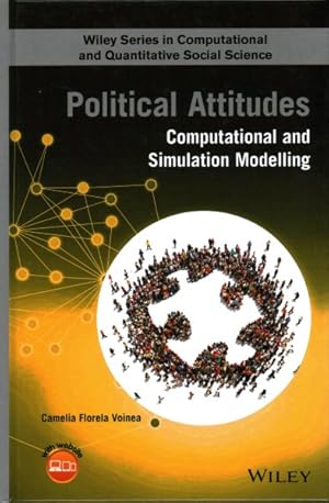 Imagen del vendedor de Political Attitudes : Computational and Simulation Modeling a la venta por GreatBookPrices