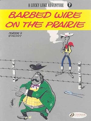 Seller image for Lucky Luke Adventure 7 : Barbed Wire on the Prairie for sale by GreatBookPrices