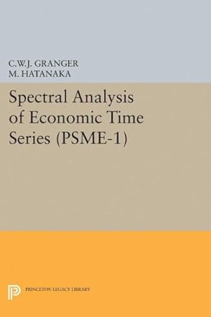 Seller image for Spectral Analysis of Economic Time Series for sale by GreatBookPrices