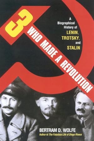 Imagen del vendedor de Three Who Made a Revolution : A Biographical History a la venta por GreatBookPrices