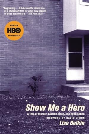 Immagine del venditore per Show Me a Hero venduto da GreatBookPrices
