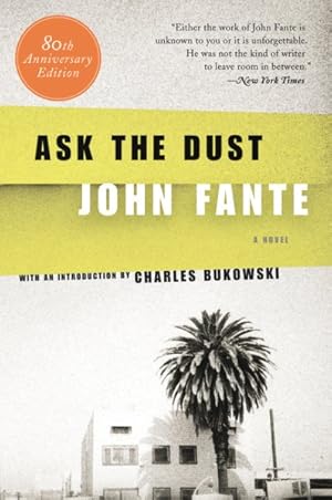 Imagen del vendedor de Ask The Dust a la venta por GreatBookPrices