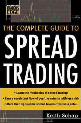 Immagine del venditore per Complete Guide To Spread Trading venduto da GreatBookPrices