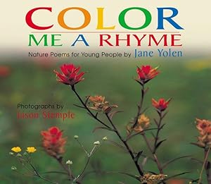 Seller image for Color Me a Rhyme : Nature Poems for Young People for sale by GreatBookPrices