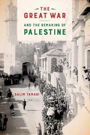 Seller image for Great War and the Remaking of Palestine for sale by GreatBookPrices