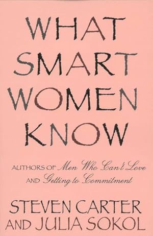 Image du vendeur pour What Smart Women Know mis en vente par GreatBookPrices