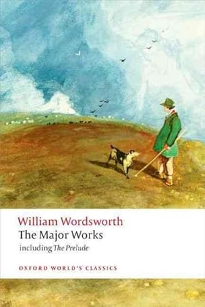 Image du vendeur pour William Wordsworth : The Major Works mis en vente par GreatBookPrices