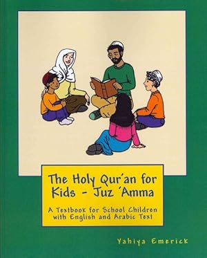 Bild des Verkufers fr Holy Qur'an for Kids : Juz 'Amma a Textbook for School Children zum Verkauf von GreatBookPrices
