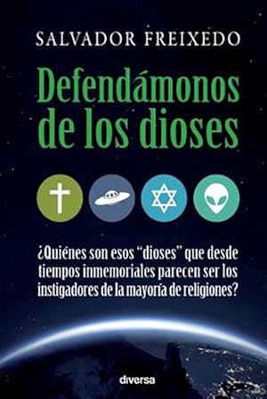 Seller image for Defendamonos de Los Dioses -Language: spanish for sale by GreatBookPrices