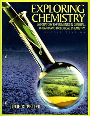 Seller image for Exploring Chemistry Laboratory Experiments in General, Organic and Biological Chemistry for sale by GreatBookPrices