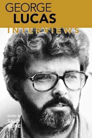 Seller image for George Lucas : Interviews for sale by GreatBookPrices