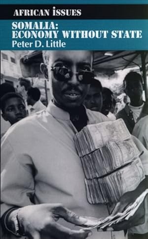 Immagine del venditore per Somalia : Economy Without State venduto da GreatBookPrices