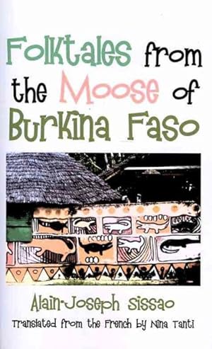 Bild des Verkufers fr Folktales from the Moose of Burkina Faso zum Verkauf von GreatBookPrices