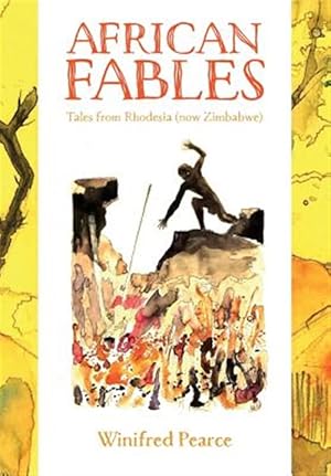 Seller image for African Fables: Tales from Rhodesia (Now Zimbabwe) for sale by GreatBookPrices