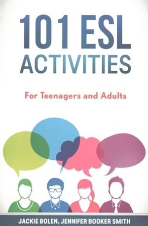 Seller image for 101 ESL Activities : For Teenagers and Adults for sale by GreatBookPrices