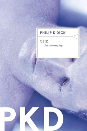 Bild des Verkufers fr Ubik : The Screenplay zum Verkauf von GreatBookPrices