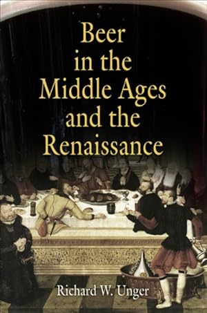 Seller image for Beer in the Middle Ages and the Renaissance for sale by GreatBookPrices