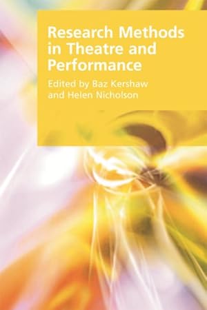 Imagen del vendedor de Research Methods in Theatre and Performance a la venta por GreatBookPrices