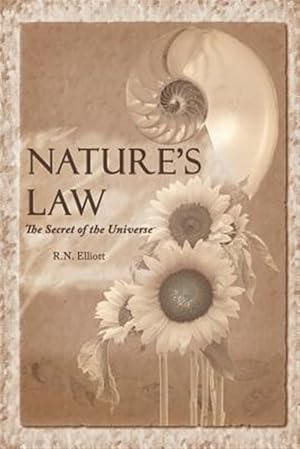 Seller image for Nature's Law : The Secret of the Universe (Elliott Wave) for sale by GreatBookPrices