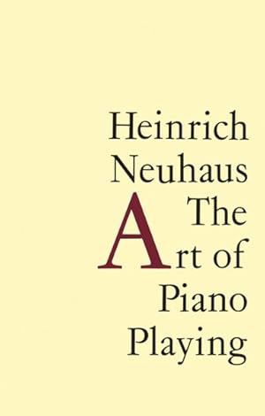 Seller image for Art of Piano Playing for sale by GreatBookPrices