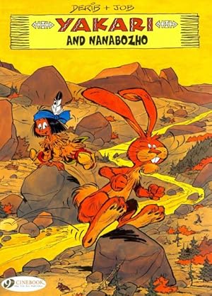 Seller image for Yakari 11 : Yakari and Nanabozo for sale by GreatBookPrices