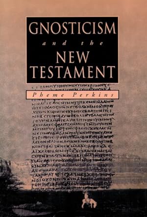 Seller image for Gnosticism and the New Testament for sale by GreatBookPrices