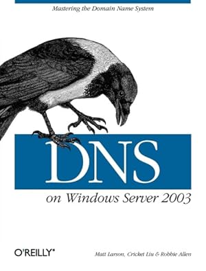 Seller image for Dns on Windows Server 2003 for sale by GreatBookPrices