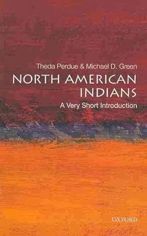 Immagine del venditore per North American Indians : A Very Short Introduction venduto da GreatBookPrices