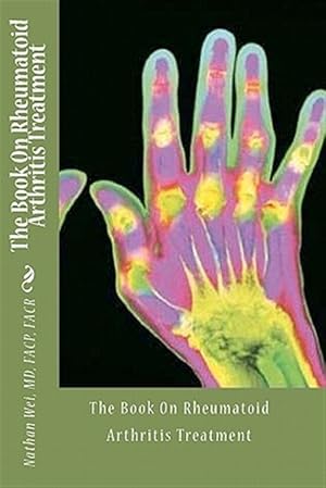 Imagen del vendedor de Book on Rheumatoid Arthritis Treatment a la venta por GreatBookPrices