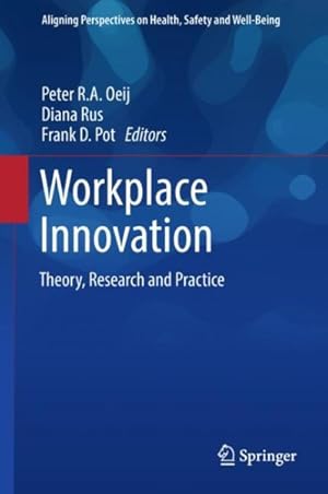 Immagine del venditore per Workplace Innovation : Theory, Research and Practice venduto da GreatBookPrices