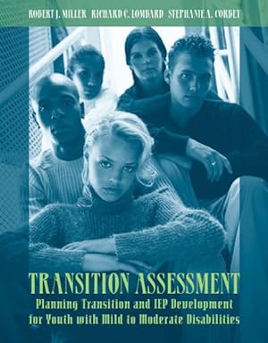 Seller image for Transition Assessment : Planning Transition And IEP Development For Youth With Mild to Moderate Disabilities for sale by GreatBookPrices