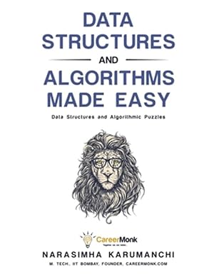 Imagen del vendedor de Data Structures and Algorithms Made Easy: Data Structures and Algorithmic Puzzles a la venta por GreatBookPrices