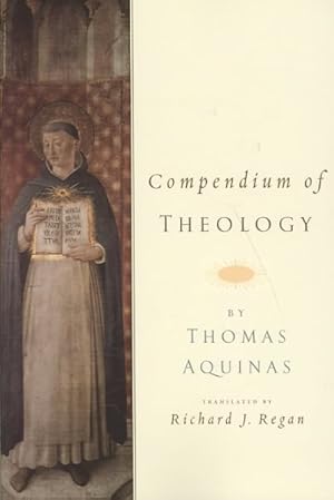 Bild des Verkufers fr Compendium of Theology zum Verkauf von GreatBookPrices