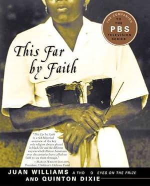 Image du vendeur pour This Far by Faith : Stories from the African American Religious Experience mis en vente par GreatBookPrices