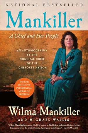 Seller image for Mankiller : A Chief and Her People for sale by GreatBookPrices