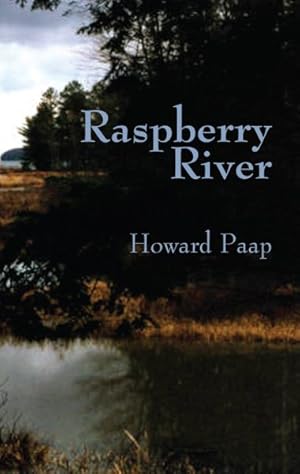 Seller image for Raspberry River for sale by GreatBookPrices