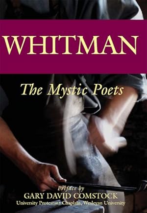 Image du vendeur pour Whitman : The Mystic Poets mis en vente par GreatBookPrices